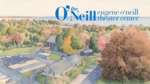 he O'Neill Theater in Waterford, more formally known as the Eugene O'Neill Theater Center, is a globally renowned institution dedicated to the development of new works and new voices for the American stage. 